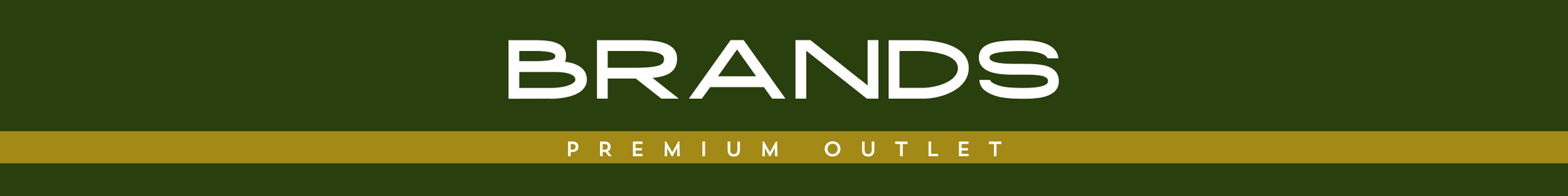 BRANDS - Premium Outlet